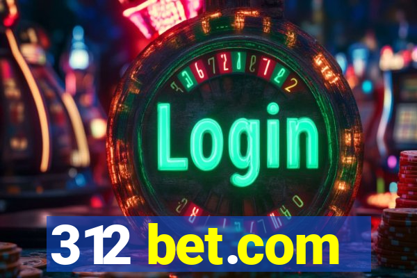 312 bet.com